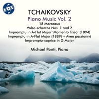 Michael Ponti - Tchaikovsky: Piano Music, Vol. 2