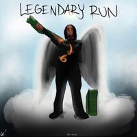 B6 - Legendary Run (Explicit)