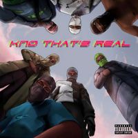 B6 - Kno thats real (Explicit)