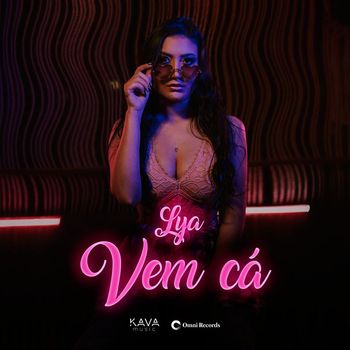 Lya - Vem Cá