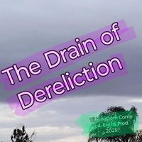 KingDom - The Drain Of Dereliction (Explicit)