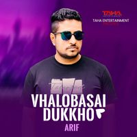 Arif - Vhalobasai Dukkho