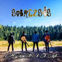 Sobredosis - Como Un Lobo A La Luna