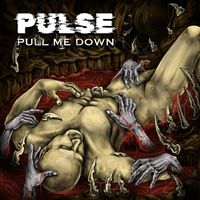 PULSE - Pull Me Down (Explicit)