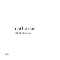 shei - catharsis