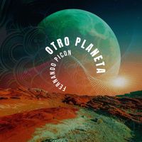 Fernando Picon - Otro Planeta