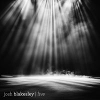 Josh Blakesley - Praise (Live)