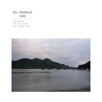 KENJI KIHARA - Izu Ambient 009