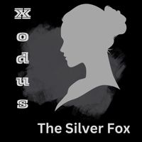 Xodus - The Silver Fox