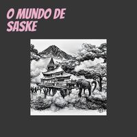 Raffa - O Mundo de Saske
