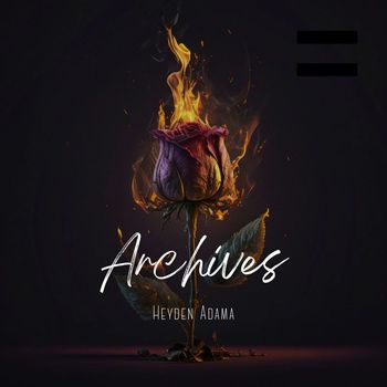 Heyden Adama - Archives