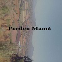 El Flako - Perdon Mamá