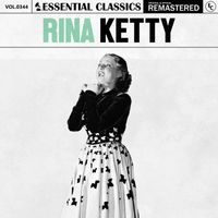 Rina Ketty - Essential Classics, Vol. 344: Rina Ketty