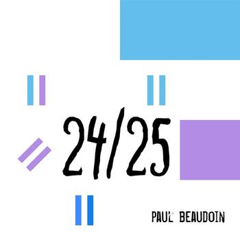 Paul Beaudoin - 24/25