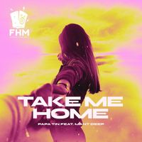 Papa Tin - Take Me Home