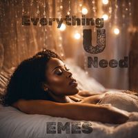Emes - Everything U Need