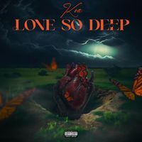 Koa - Love so deep (Explicit)