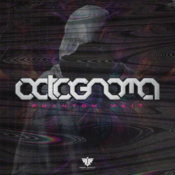 Octognoma - Phantom Wait