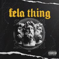 Saanen - Fela Thing (Explicit)