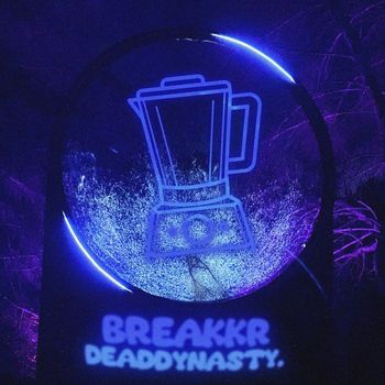 BreaKKr - DEADDYNASTY.