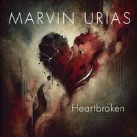 Marvin Urias - Heartbroken