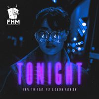 Papa Tin - Tonight