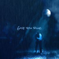 Hullabahoos - Give You Blue