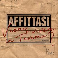 Monte - Vieni a Vivere in Taverna? (Explicit)