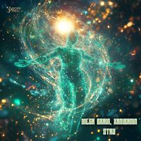 Mega Brain, Xanibanin - Stay