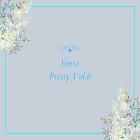Emro - Pretty Vol.6