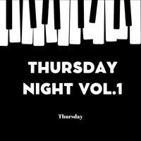 Thursday - Thursday Night Vol.1