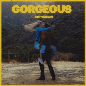 Brett Eldredge - Gorgeous