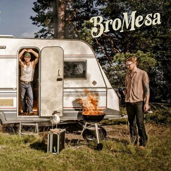 BroMesa - BroMesa