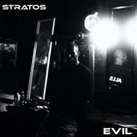 Stratos - Evil (Explicit)