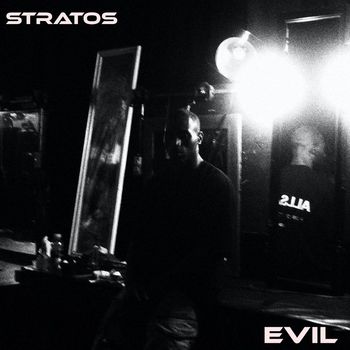 Stratos - Evil (Explicit)