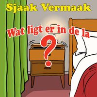 Sjaak Vermaak - Wat Ligt Er In De La