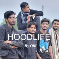om - Hood life (Explicit)