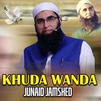 Junaid Jamshed - Khuda Wanda