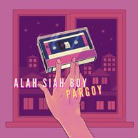 Adry WG - Alah Siah Boy Pargoy (Explicit)