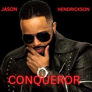 Jason Hendrickson - CONQUEROR