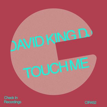 David King DJ - Touch Me