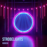 NoMosk - Strobelights