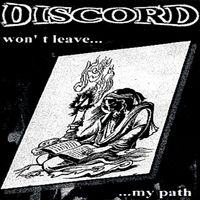 Discord - Won‘T Leave My Path (Explicit)