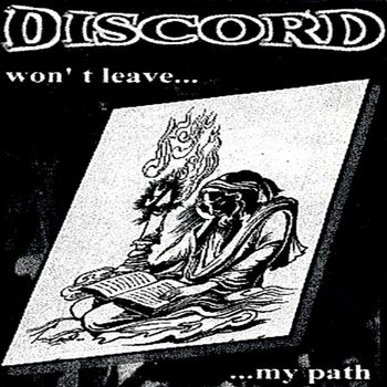 Discord - Won‘T Leave My Path (Explicit)