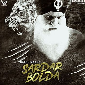 Babbu Maan - Sardar Bolda