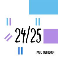 Paul Beaudoin - 24/25