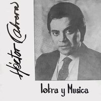 Hector Cabrera - Letra Y Música