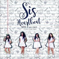 Sis - Heartbeat (Batida Do Coração)