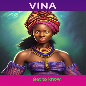 Vina - Get to Know