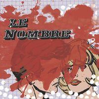 Le Nombre - Le Nombre